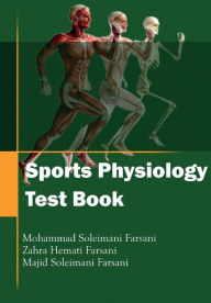 Title: Sports Physiology Test Book, Author: Mohammad Soleimani Farsani