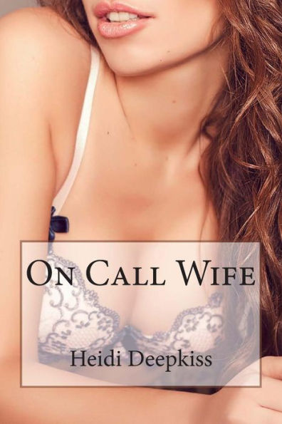 On Call Wife