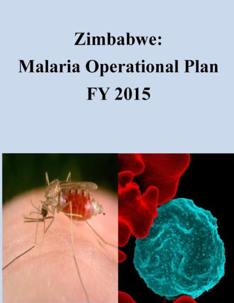 Zimbabwe: Malaria Operational Plan FY 2015