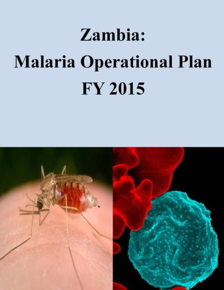 Zambia: Malaria Operational Plan FY 2015