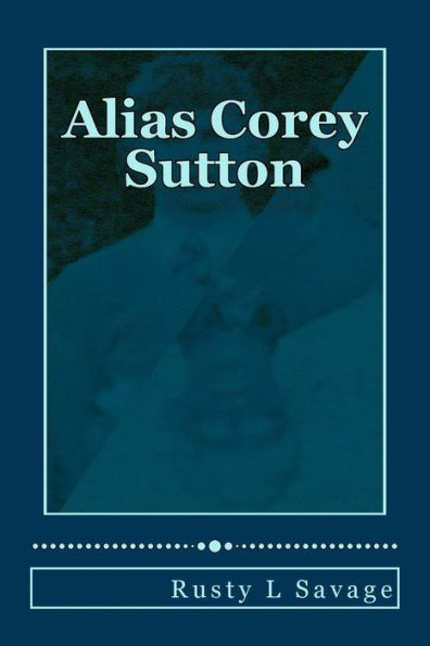 Alias Corey Sutton