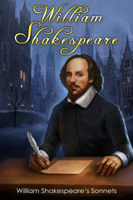 Title: William Shakespeare's Sonnets, Author: William Shakespeare