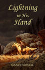 Lightning in His Hand