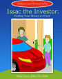 Isaac the Investor: Putting Your Money to Work