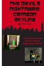 The Devil's Nightmare: Crimson Skyline