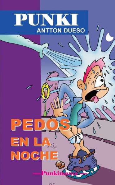 Pedos en la noche: Punki