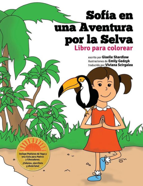 Sofia en una aventura por la selva. Libro para colorear.