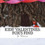 Kids' Valentines: Fox's Find