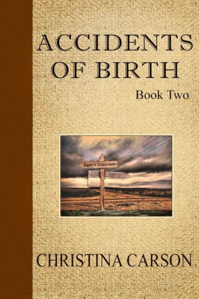 Accidents of Birth - Book Two