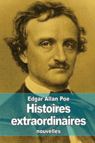 Title: Histoires extraordinaires, Author: Edgar Allan Poe