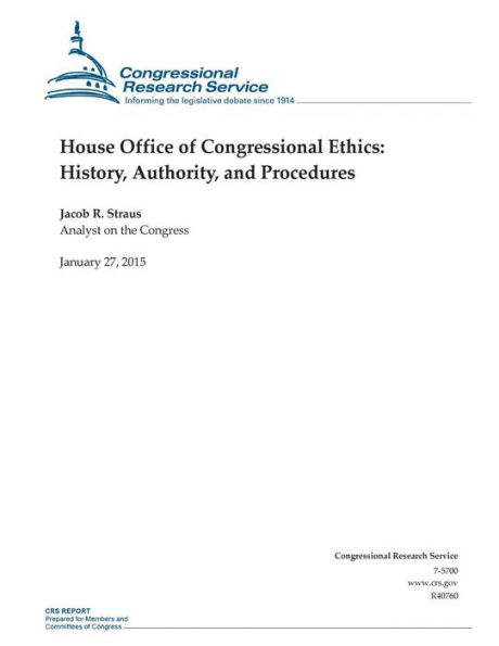 House Office of Congressional Ethics: History, Authority, and Procedures