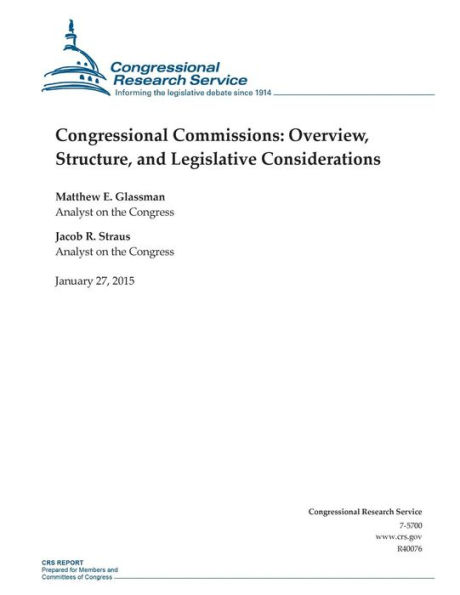 Congressional Commissions: Overview, Structure, and Legislative Considerations