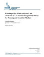 Who Regulates Whom and How? An Overview of U.S. Financial Regulatory Policy for Banking and Securities Markets