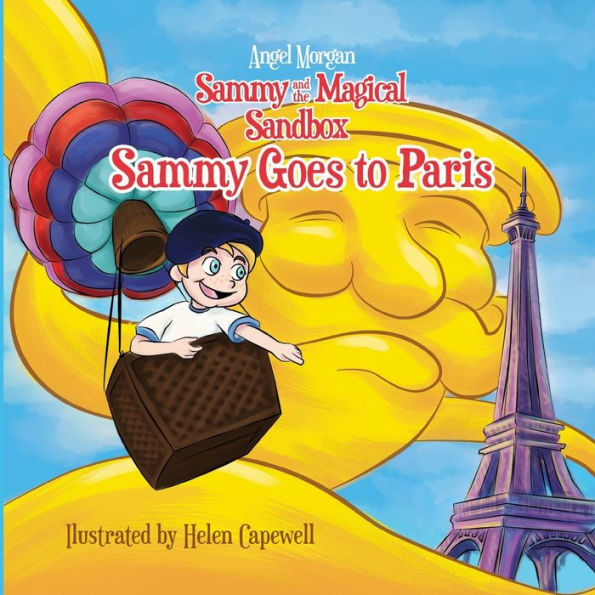 Sammy and the Magical Sandbox: Sammy goes to Paris