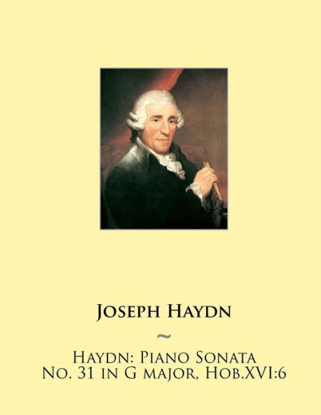 Haydn: Piano Sonata No. 31 in G major, Hob.XVI:6