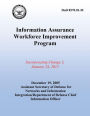 Information Assurance Workforce Improvement Program: Incorperating Change 3, January 24, 2012