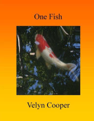 Title: One Fish, Author: Velyn Cooper