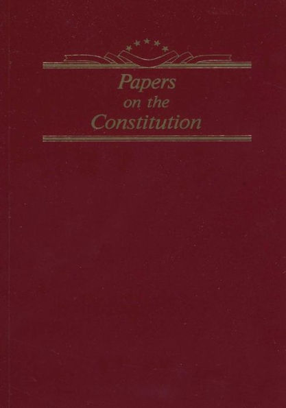 Papers on the Constitution