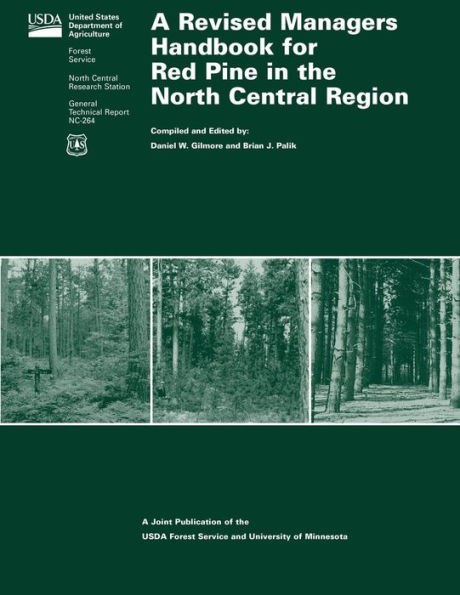 A Revised Managers Handbook for Red Pine in the North Central Region