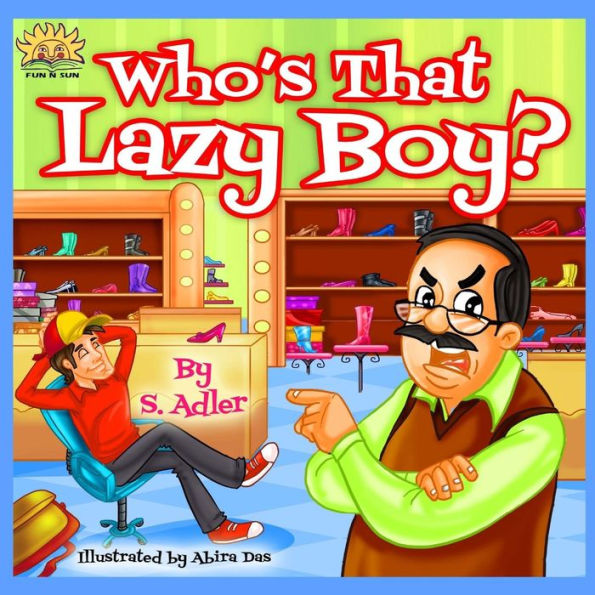 Who is that lazy boy