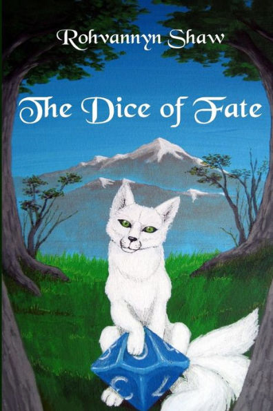The Dice of Fate