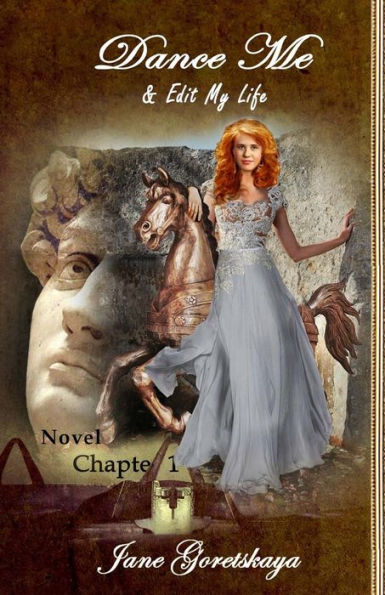 Dance Me & Edit My Life