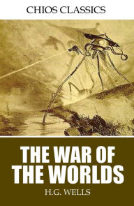 Title: The War of the Worlds, Author: H. G. Wells