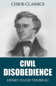 Title: Civil Disobedience, Author: Henry David Thoreau