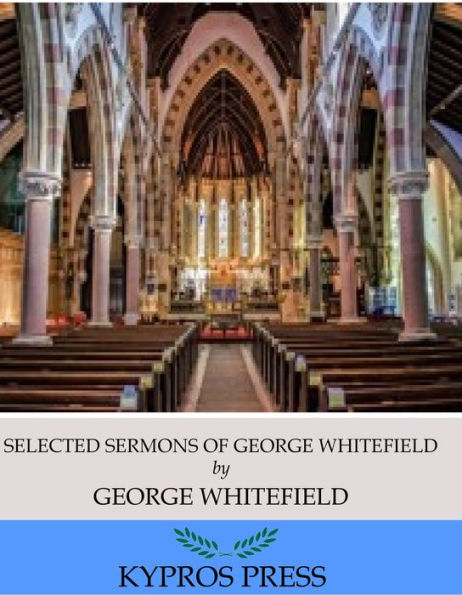 Selected Sermons of George Whitefield