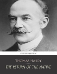 Title: The Return of the Native, Author: Thomas Hardy