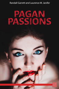 Title: Pagan Passions, Author: Randall Garrett