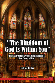 Title: The Kingdom of God Is Within You, Author: Leo Tolstoy