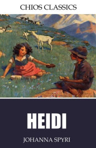 Title: Heidi, Author: Johanna Spyri