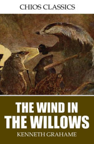 Title: The Wind in the Willows, Author: Kenneth Grahame