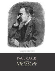 Title: Nietzsche, Author: Paul Carus