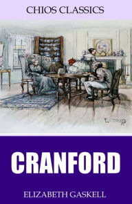 Title: Cranford, Author: Elizabeth Gaskell