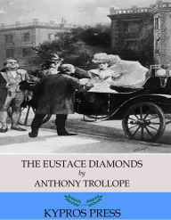 Title: The Eustace Diamonds, Author: Anthony Trollope