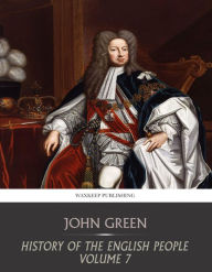 Title: History of the English People Volume 7, Author: John Green