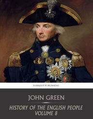 Title: History of the English People Volume 8, Author: John Green