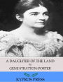 A Daughter of the Land