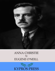 Title: Anna Christie, Author: Eugene O'Neill