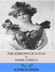 Title: The Sorrows of Satan, Author: Marie Corelli