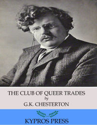 Title: The Club of Queer Trades, Author: G. K. Chesterton