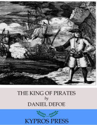 Title: The King of Pirates, Author: Daniel Defoe