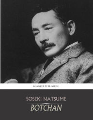 Title: Botchan, Author: Soseki Natsume