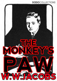 Title: The Monkey's Paw, Author: W.W. Jacobs