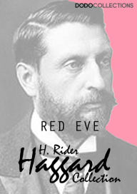 Title: Red Eve, Author: H. Rider Haggard