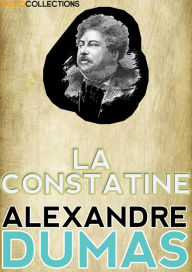 Title: La Constatine, Author: Alexandre Dumas