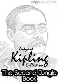 Title: The Second Jungle Book, Author: Rudyard Kipling