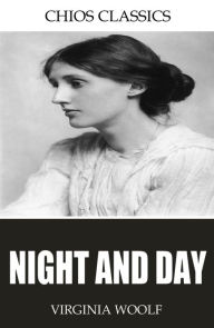 Title: Night and Day, Author: Virginia Woolf